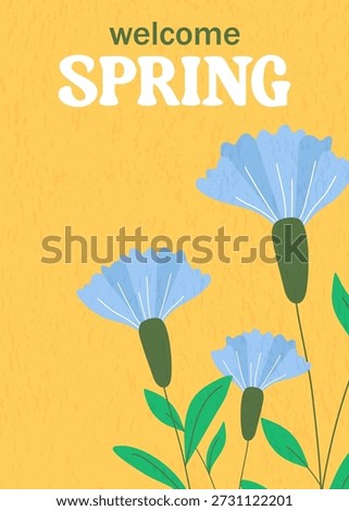 Welcome Spring poster. Textured vertical template with cornflowers and text. Cute spring design for postcards, cards, booklets, flyers, or invitations. Vector graphic