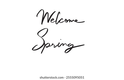 Welcome spring season nature message blossom flower greeting design flora decoration text summer beautiful plant leaf  happy fresh celebration festival holiday march month template botany daisy sign