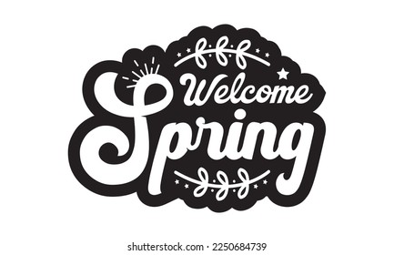 Welcome spring svg, Easter svg, Happy Easter svg design, Easter Cut File, Hoppy t shirt, Bunny and spring svg, Egg for Kids, Cut File Cricut