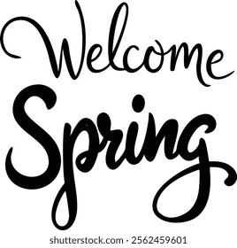 welcome spring text on white background