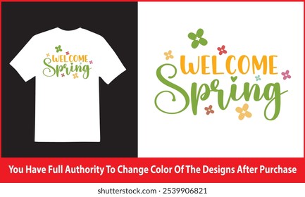 Welcome spring tshirt design , Cut Files , Hello vector designs - Sweet Quote idea | Winter Saying - Season Clipart , Welcome Spring design