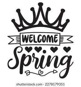 Welcome Spring T-shirt Design Vector File