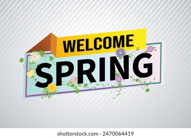 bienvenido primavera palabra concepto de texto icono logo signo símbolo nota de Vector estilo 3d para uso página de destino, Plantilla, redes sociales, Web, App móvil, póster, Anuncio, volante, fondo, Tarjeta de regalo, Cupón

