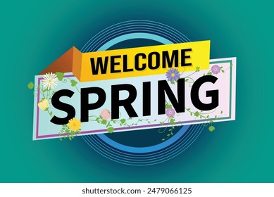 bienvenido primavera palabra concepto de texto icono logo signo símbolo nota de Vector estilo 3d para uso página de destino, Plantilla, redes sociales, Web, App móvil, póster, Anuncio, volante, fondo, Tarjeta de regalo, Cupón

