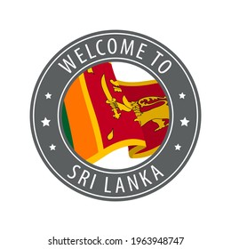 Welcome to Sri Lanka. Gray stamp with a waving country flag. Collection of welcome icons.