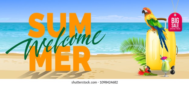 Welcome summer, big sale banner design. Cold drink, red flower, yellow travel case, parrot, ocean, beach. Text can be used for labels, flyers, posters