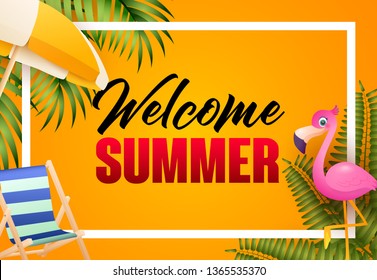 Welcome summer bright poster design. Pink flamingo, beach chair, umbrella, palm leaves and text in frame on orange background. Vector illustration can be used for banners, flyers, greeting cards