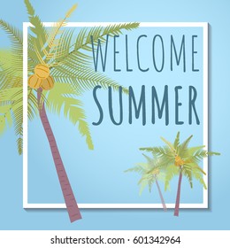 Welcome Summer card design,coconut tree icon of summer