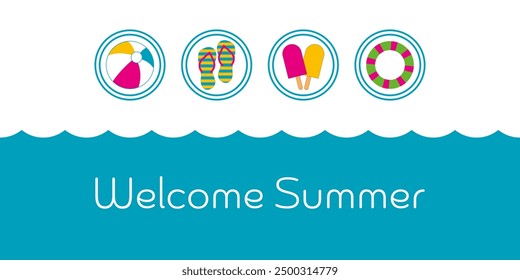 Welcome Summer. Colorful card with flip-flops, beach ball, swimming ring and ice cream.