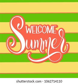 Welcome Summer lettering. Elements for invitations, posters, greeting cards. Seasons Greetings