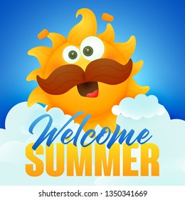 Welcome summer lettering, sun cartoon character with moustache. Tourism, summer offer or sale design. Handwritten and typed text, calligraphy. For leaflets, invitations, posters or banners.