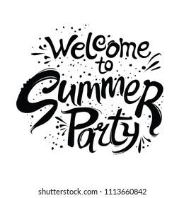 Welcome to Summer Party. Vector flat monochrome logo.