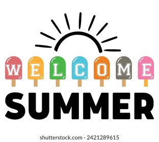 Welcome Summer Svg,Summer Day Svg,Retro,Png,Summer T -shirt,Summer Quotes,Beach Svg,Summer Beach T shirt,Cut Files,Watermelon T-shirt,Funny Summer Svg,commercial Use svg