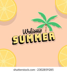 Welcome summer text with background