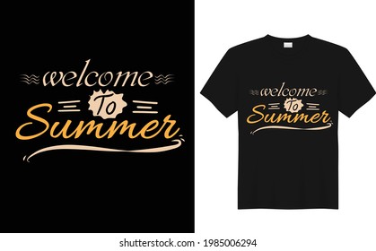 Welcome to Summer. Summer t-shirt design. vector, template, typography, custom t-shirt design.