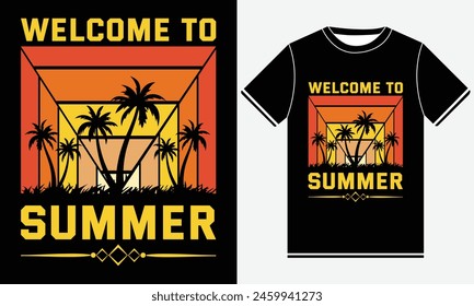 Welcome To Summer T-shirt, Summer T-shirt Design vector, Summer Typography shirt Design Template, Palm Trees Background, Summer shirt illustration Print, Retro T-shirt Design.