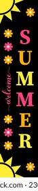 Welcome summer vertical porch sign. Inspirational quote. Easy to edit vector template. 