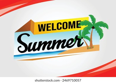 welcome summer word text concept icon logo sign symbol vector note 3d style for use landing page, template, social media, web, mobile app, poster, banner, flyer, background, gift card, coupon

