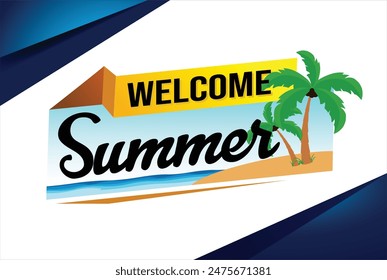 welcome summer word text concept icon logo sign symbol vector note 3d style for use landing page, template, social media, web, mobile app, poster, banner, flyer, background, gift card, coupon

