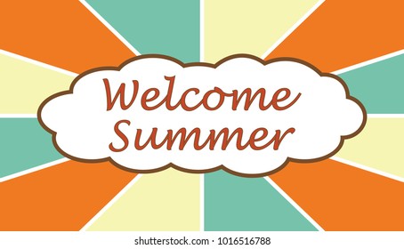 Welcome Summer Writing, Colored Backgorunds