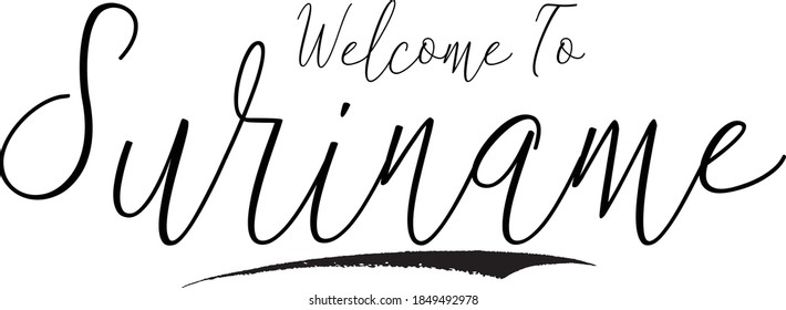 Bienvenido A Surinam Escrito En Tipografía Cursiva Palabra Moderna 
Texto de caligrafía