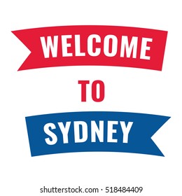 Welcome to Sydney. Flat vector icon ribbon, symbol, design illustration on white background.