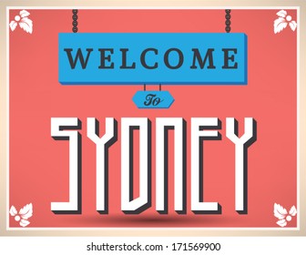 Welcome to SYDNEY sign, vector design.