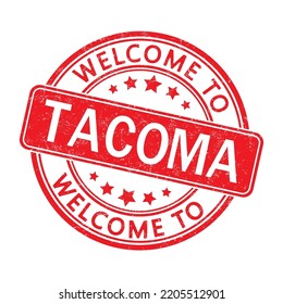 Bienvenido a TACOMA. Impresión de un sello redondo con una escoria. Estilo plano