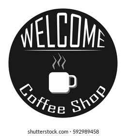 Welcome tag circle to front coffee shop vector