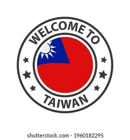Welcome to Taiwan. Collection of icons welcome to. Stamp welcome to with waving country flag