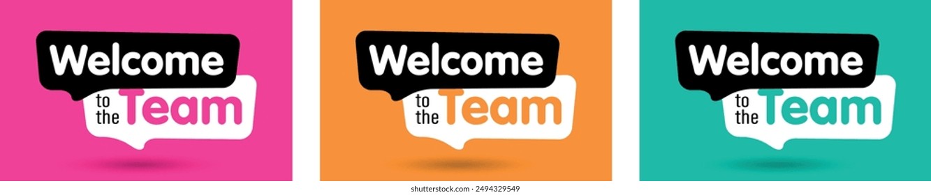 Welcome to the team on speech bubble