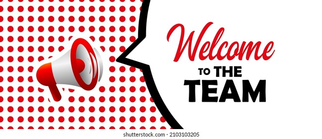 welcome to the team on white background