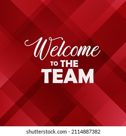 welcome to the team on white background