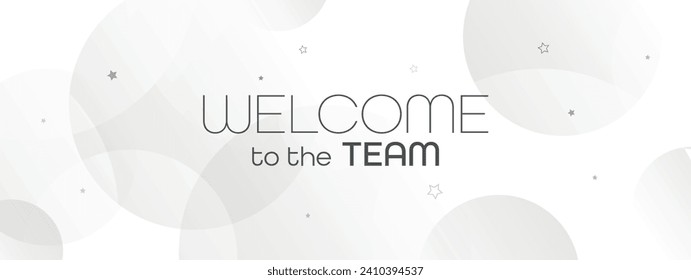 welcome to the team on white background