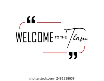 bienvenido al equipo sobre fondo blanco