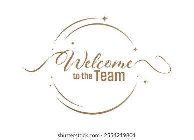 welcome to the team text information sign