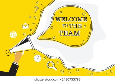 Welcome to the team", text in a speech bubble and megaphone in hand, decorative elements, clock, magnifying glass and envelope. Flat vector illustration.