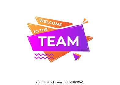 welcome to the team vector illustration