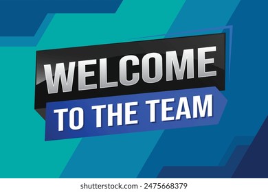 welcome to the team word text concept icon logo sign symbol vector note 3d new style for use landing page, template, ui, web, mobile app, poster, banner, flyer, backdrop, gift card, coupon

