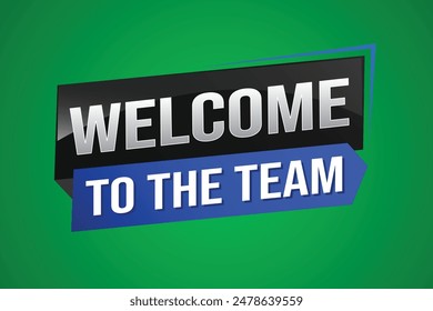 bienvenido al equipo palabra concepto concepto de texto logo signo símbolo Vector nota 3d nuevo estilo para uso página de destino, Plantilla, ui, Web, App móvil, póster, Anuncio, flyer, telón de fondo, Tarjeta de regalo, Cupón


