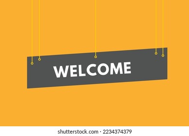 welcome text Button. welcome Sign Icon Label Sticker Web Buttons
