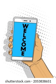 Welcome text on Smartphone screen. Cartoon vector illustrated mobile phone.