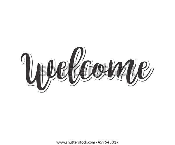 Welcome Text Typography Typographic Creative Writing Stock Vector ...