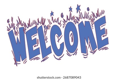 Welcome Text Vector Design with Explosive Pop Art Sparks and Stars - Bold Blue Typography Graphic for Event Greeting, Party Signage, and Grand Opening.