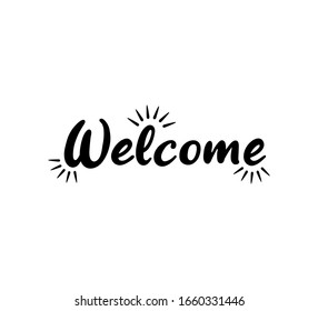 welcome text word Hand drawn Lettering card. Modern brush calligraphy Vector illustration