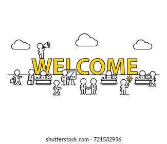 Welcome text work office with people. Vector illustration