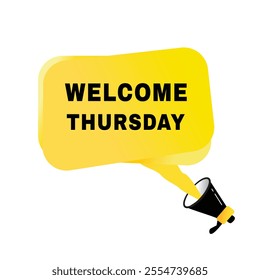 Welcome thursday banner flat vector label, sign. vector illustration design template.