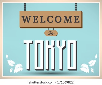 Welcome to TOKYO sign, vector design.