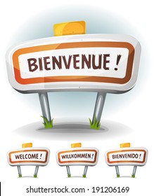 Welcome Town Or City Sign/ Illustration Of A Cartoon Comic French Town Road Sign In French, German, Spanish And English Language