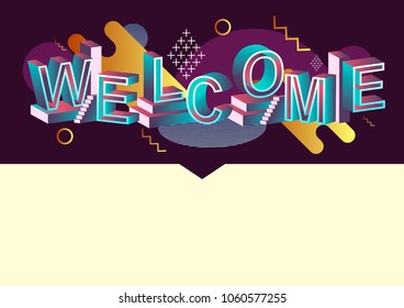 Welcome typography concept with abstract graphic elements. Welcome abstract text design for banners or web.